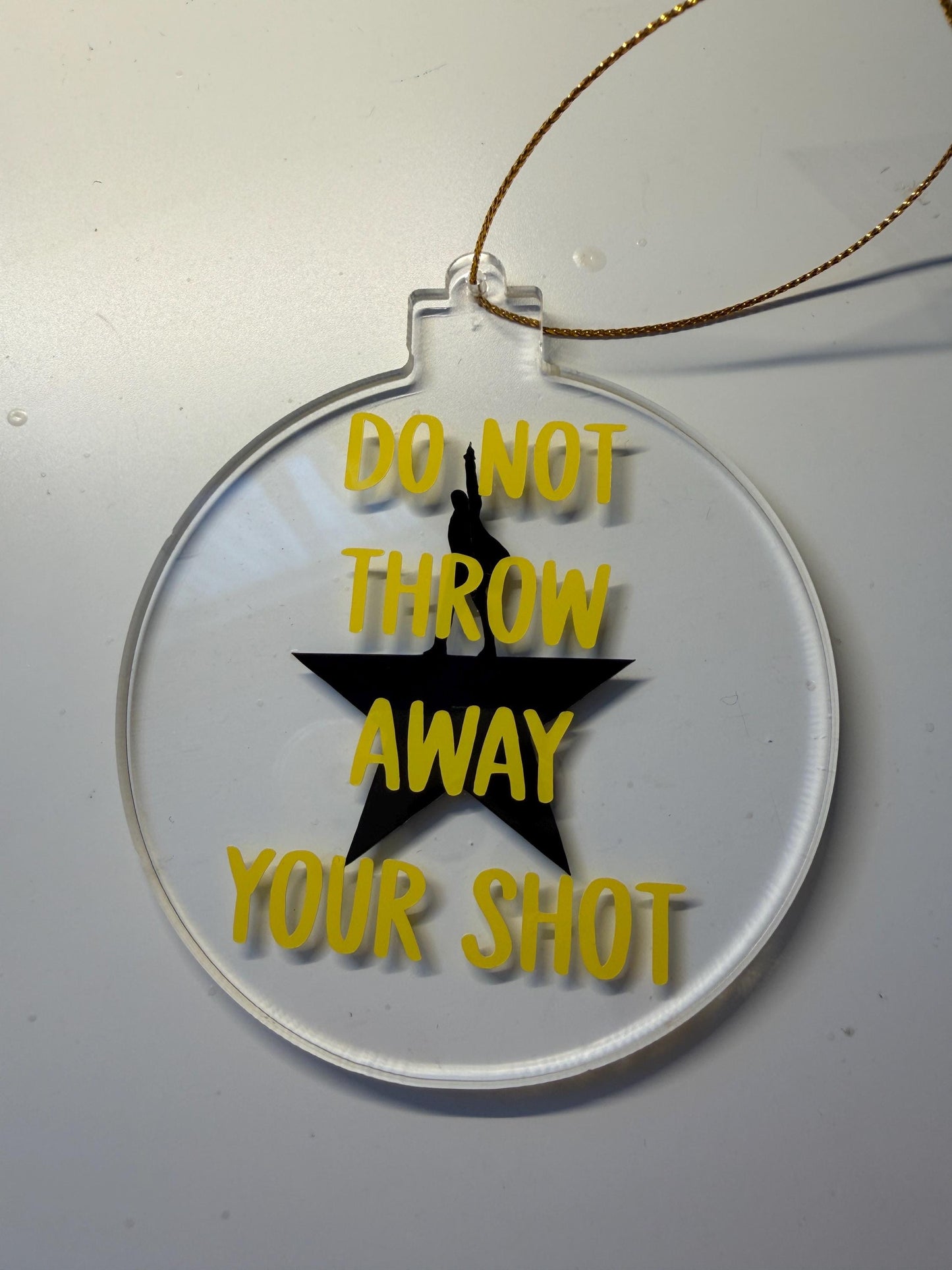 Do not throw away your shot (Hamilton) Bauble