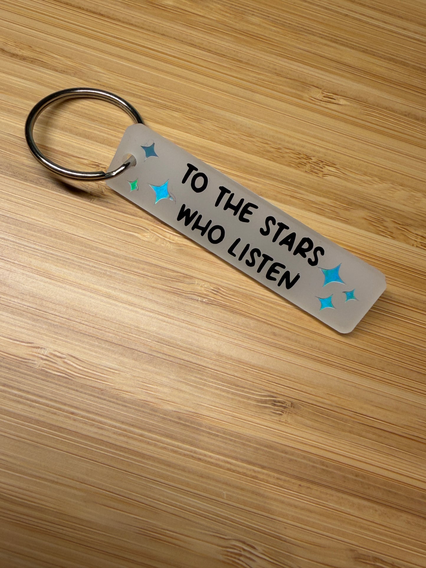 To the stars who listen (ACOTAR) Strip Keyring