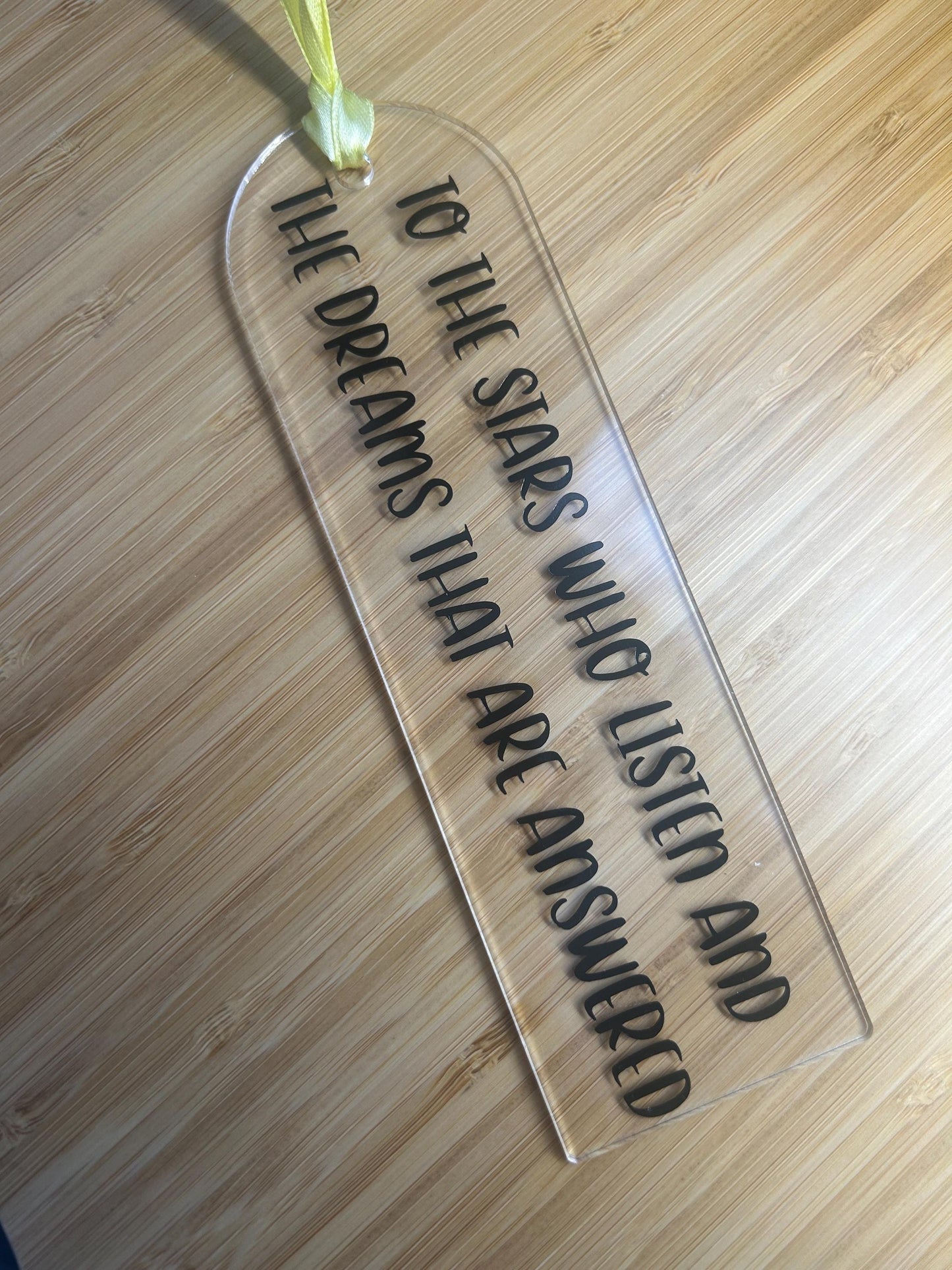 ACOTAR Quote Bookmark - To The Stars Who Listen - Acrylic Bookish Gift