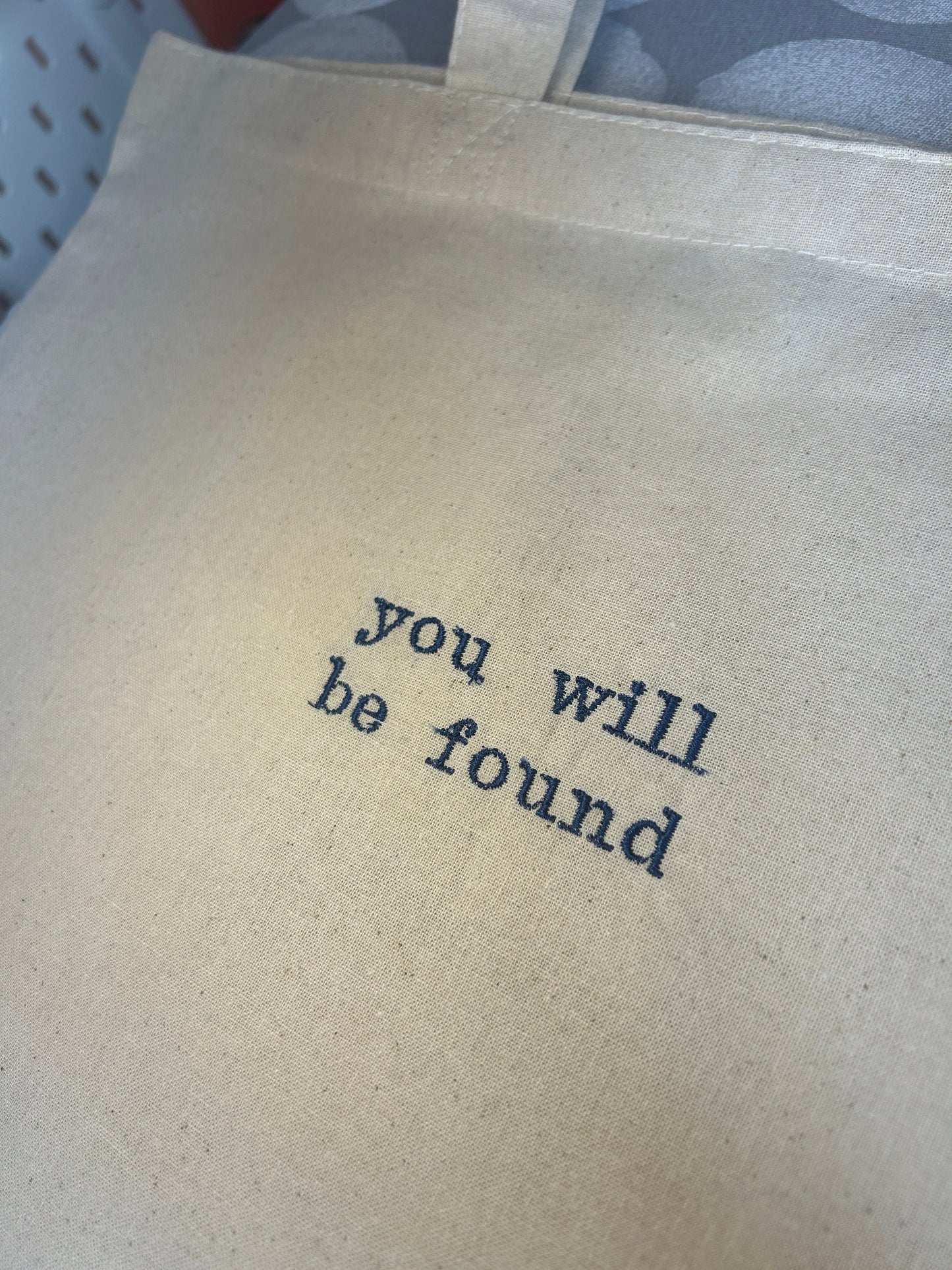 You Will Be Found (Dear Evan Hansen) Tote Bag
