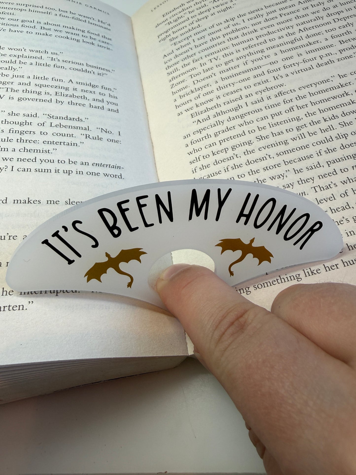 It’s been my honor (Fourth Wing) Book Holder