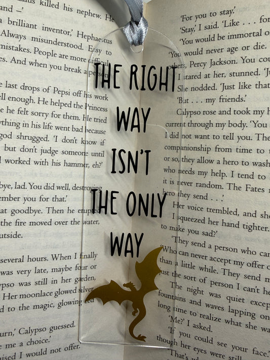 The right way isn't the only way (Fourth Wing) Bookmark