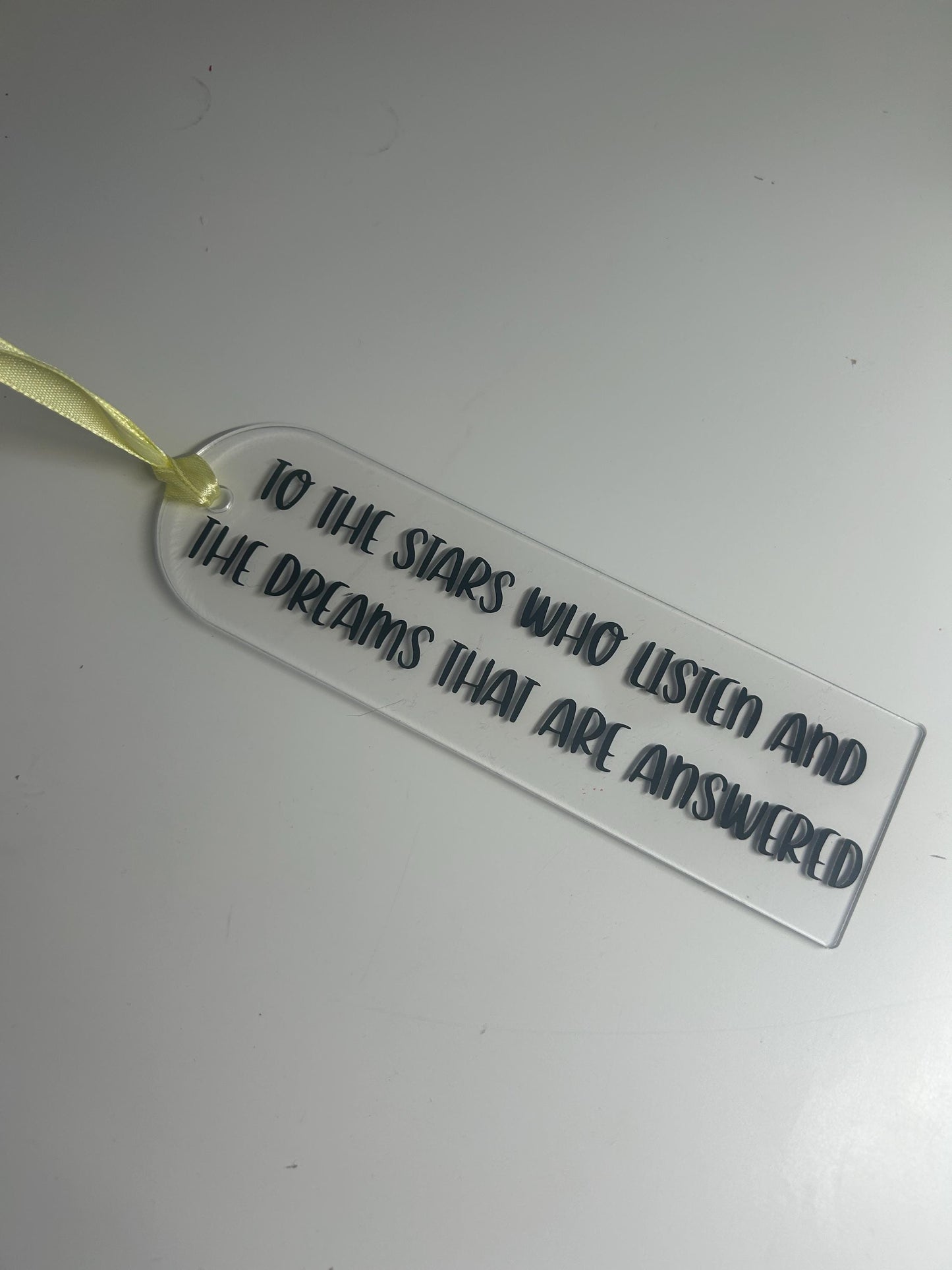 ACOTAR Quote Bookmark - To The Stars Who Listen - Acrylic Bookish Gift