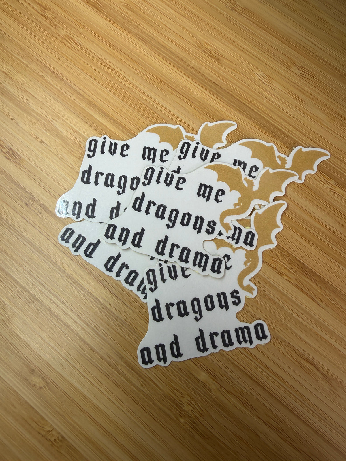 Give me dragons and drama sticker