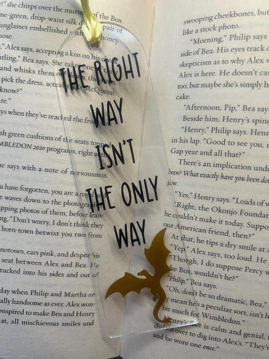 The right way isn't the only way (Fourth Wing) Bookmark