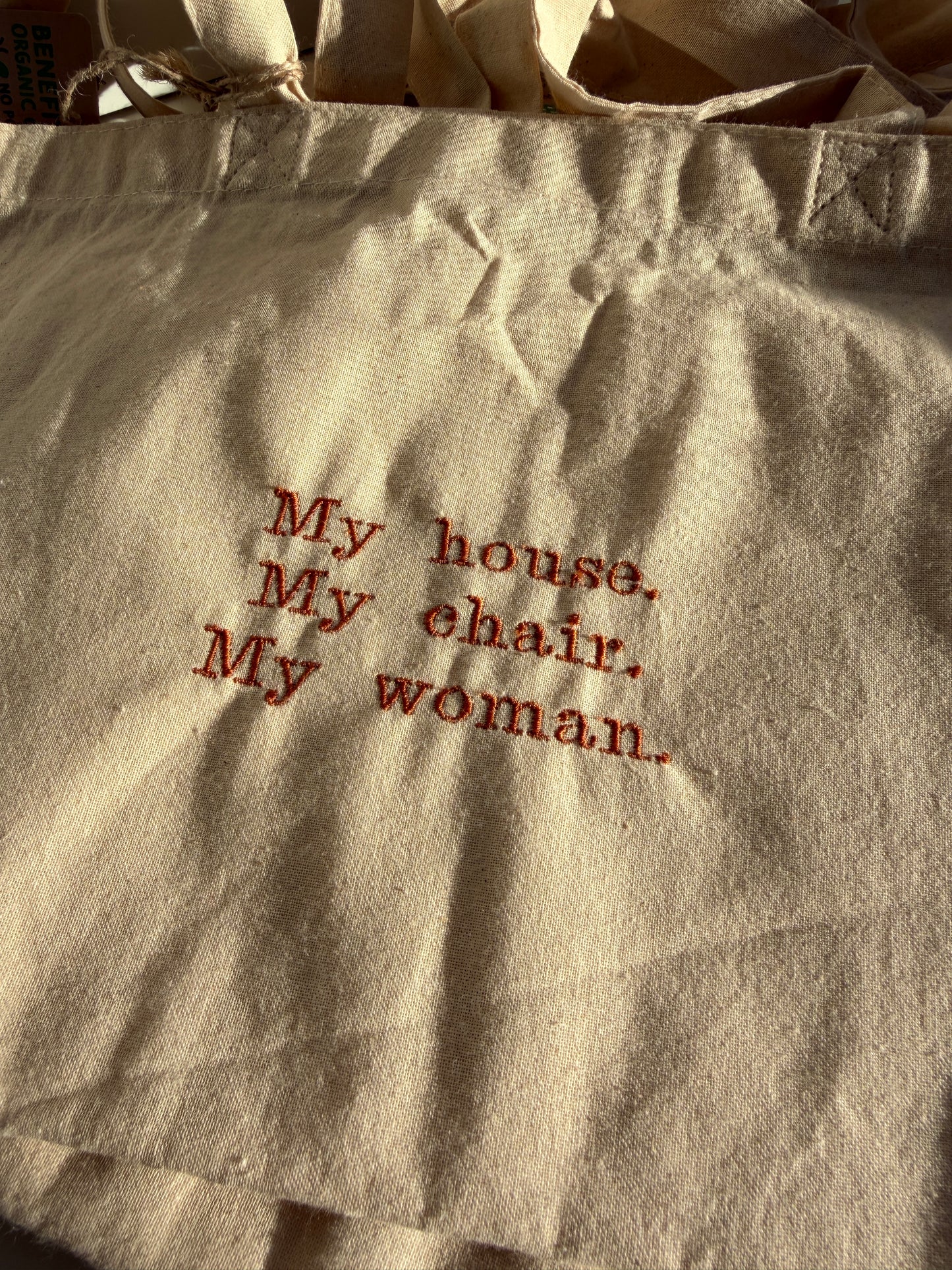 My House My Chair My Woman (Fourth Wing) Tote Bag