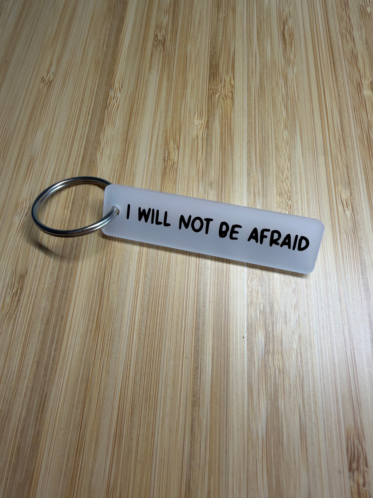 I will not be afraid (throne of glass) strip keyring