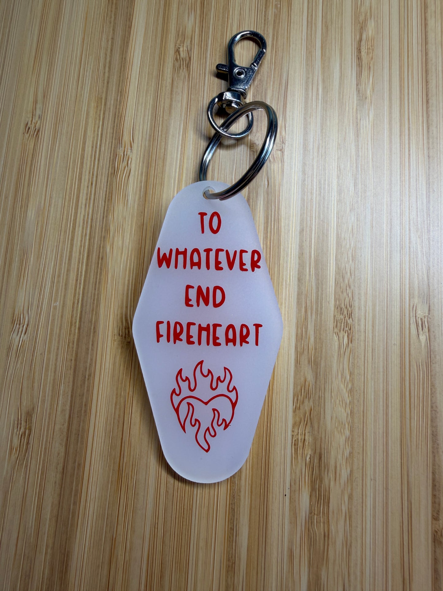 To whatever end fireheart (Throne of glass) - Motel style keyring