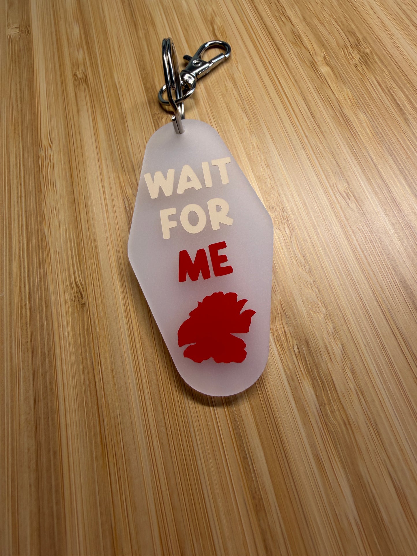 Wait for me (Hadestown) Motel style keyring