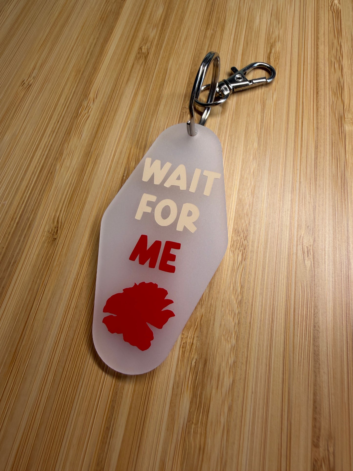Wait for me (Hadestown) Motel style keyring