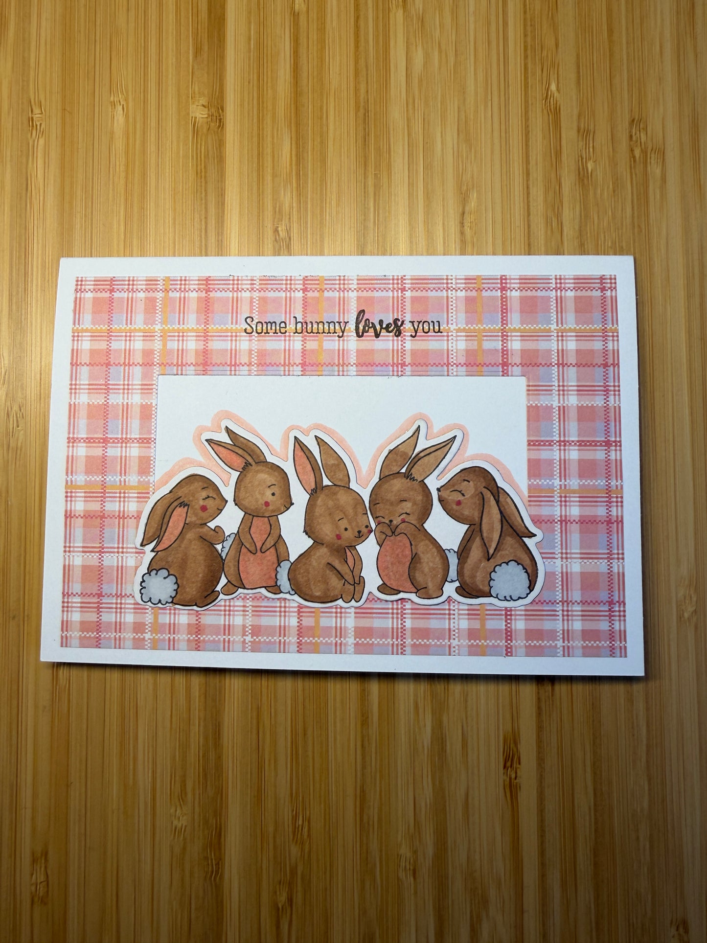 Some bunny loves you - Handmade Card
