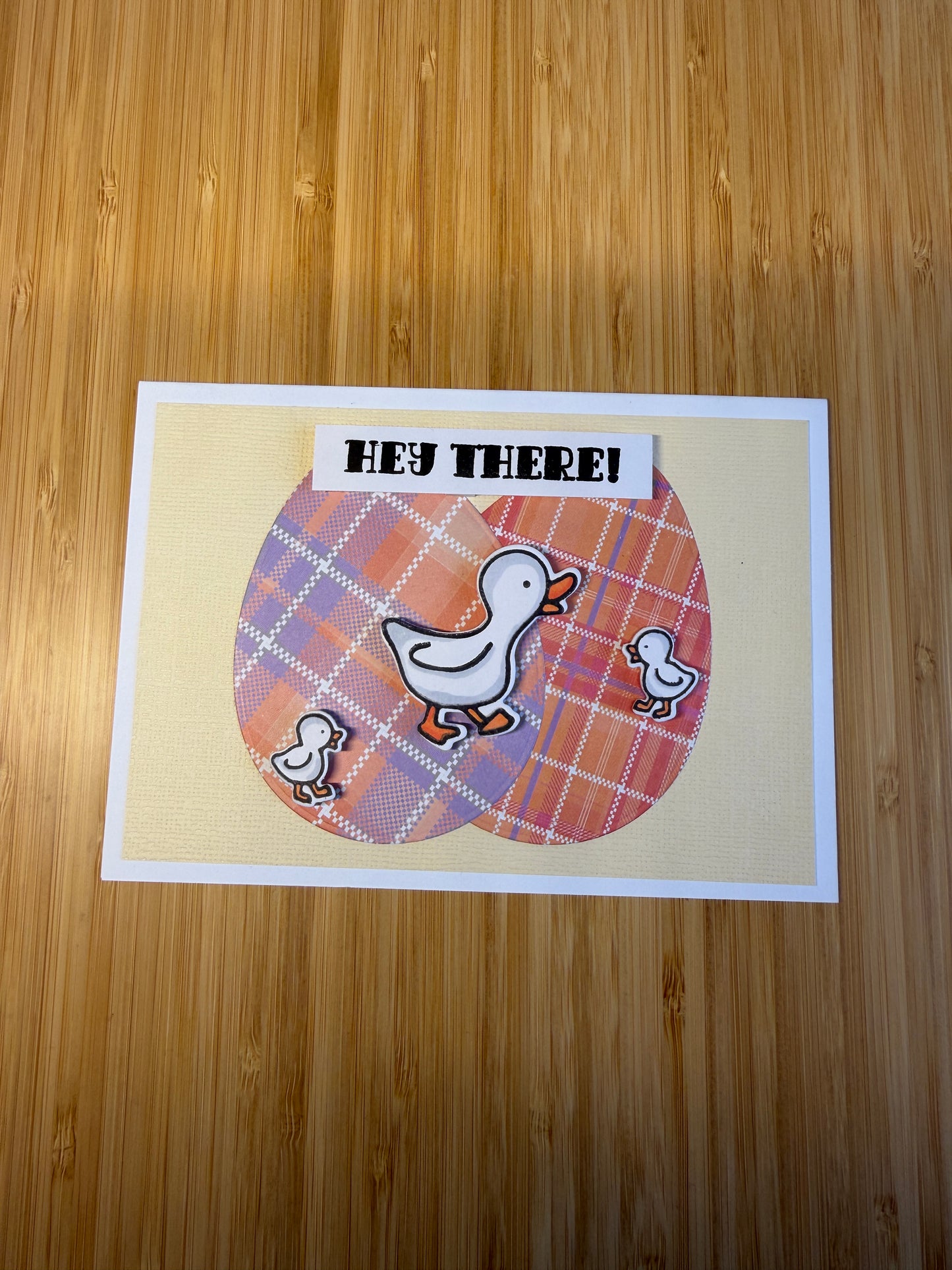 Hey There, Ducks - Hand-made card