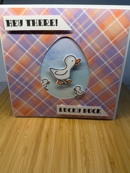 Hey there, lucky duck - hand-made card