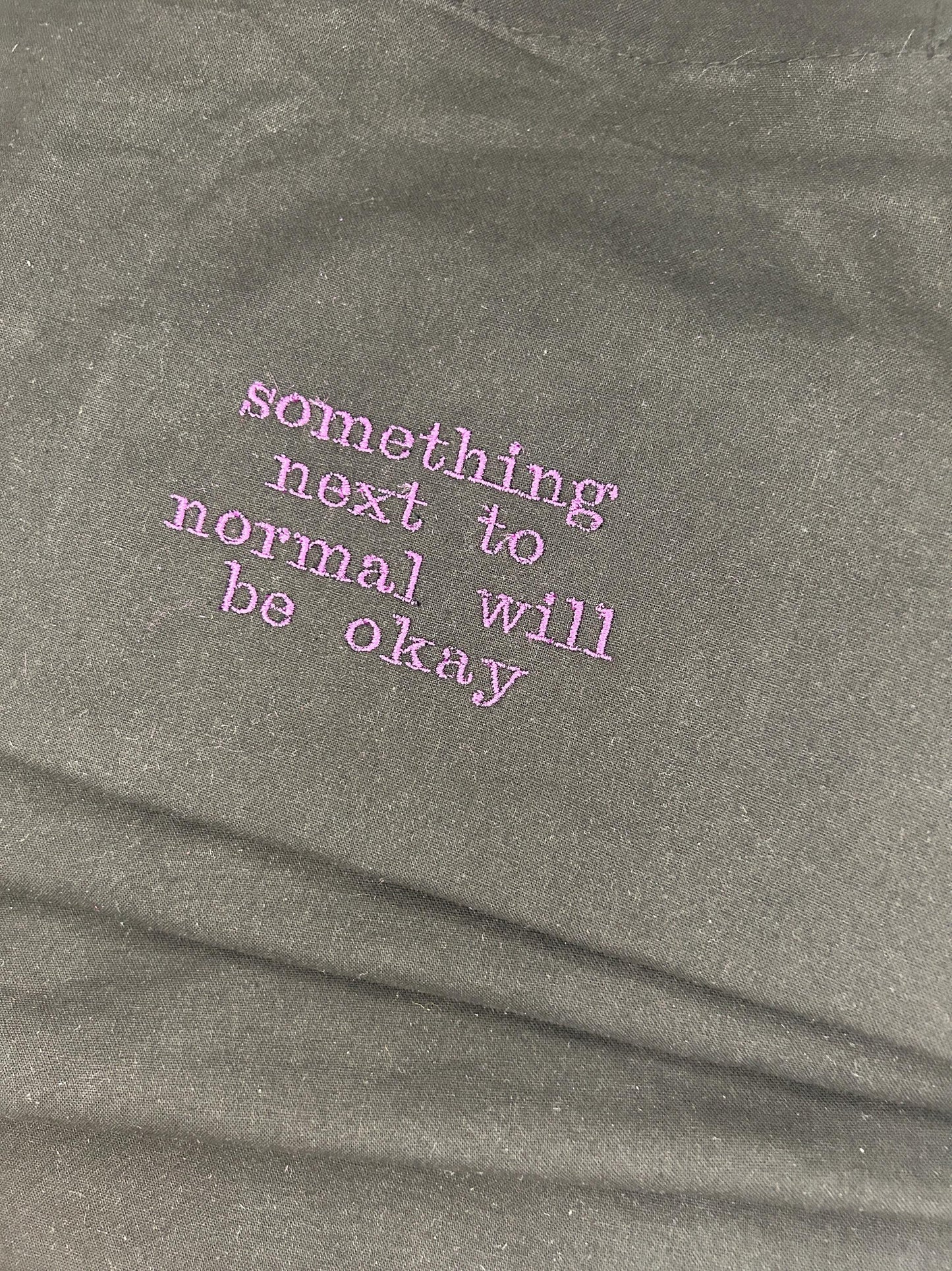 Something next to normal Tote Bag