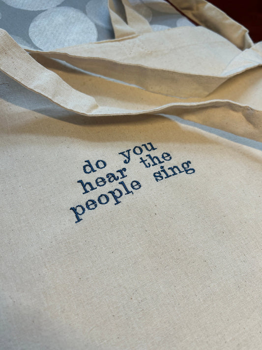 Do You Hear The People Sing (Les Miserables) Tote Bag