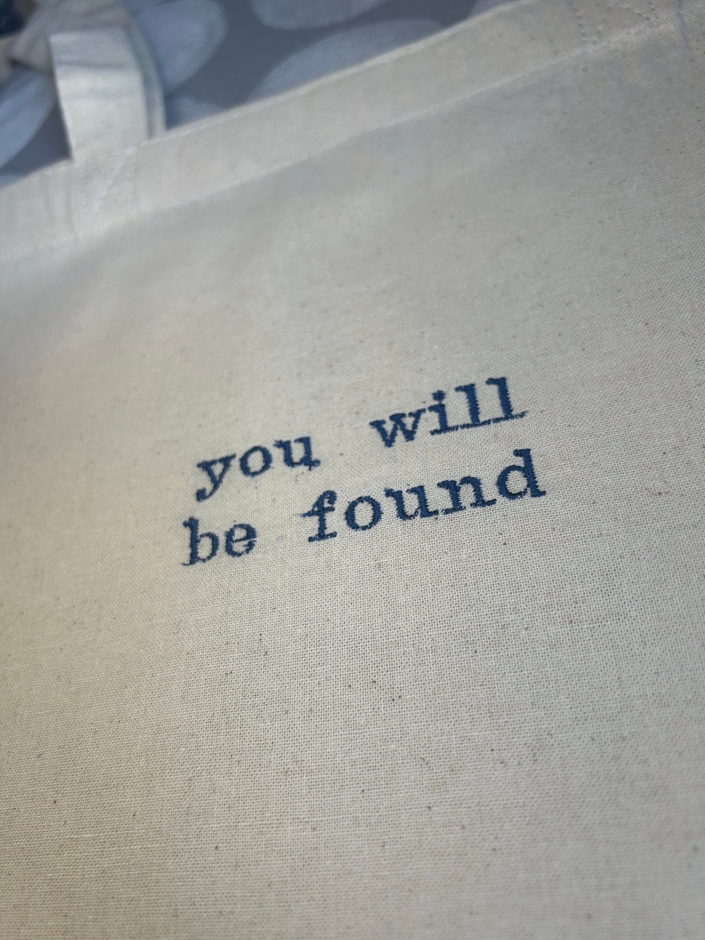 You Will Be Found (Dear Evan Hansen) Tote Bag