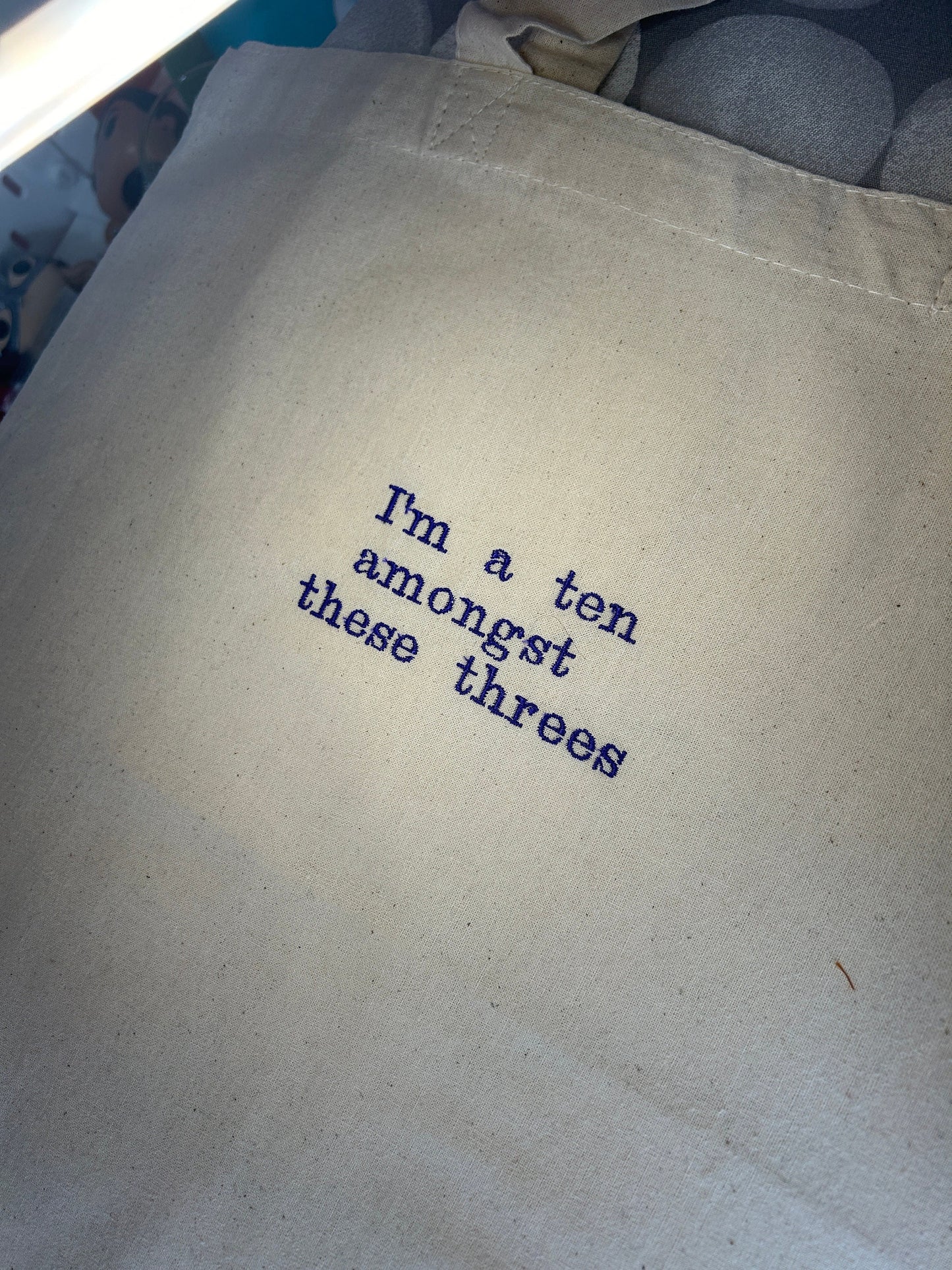 I’m a ten amongst these three (Six Musical) Tote Bag