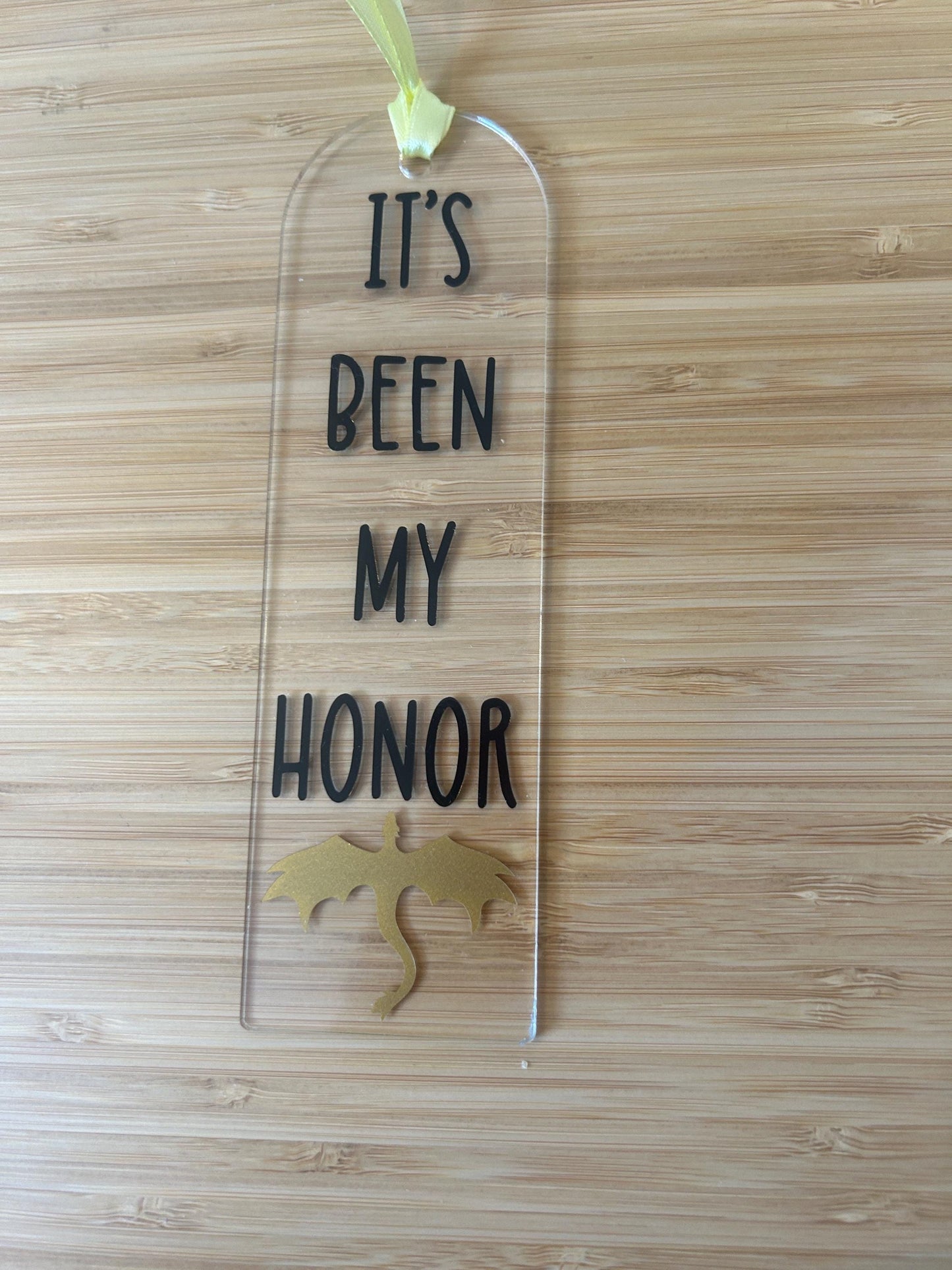 It’s been my honor (Fourth Wing) Bookmark