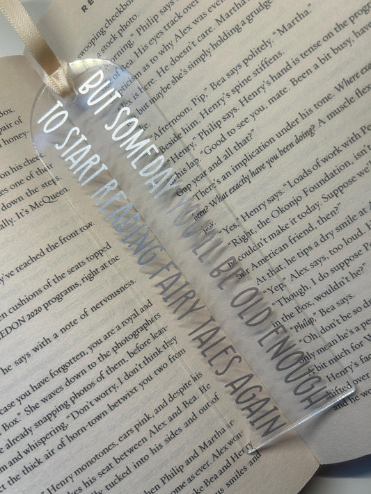 But someday you’ll be old enough to start reading fairy tales again (C.S Lewis)