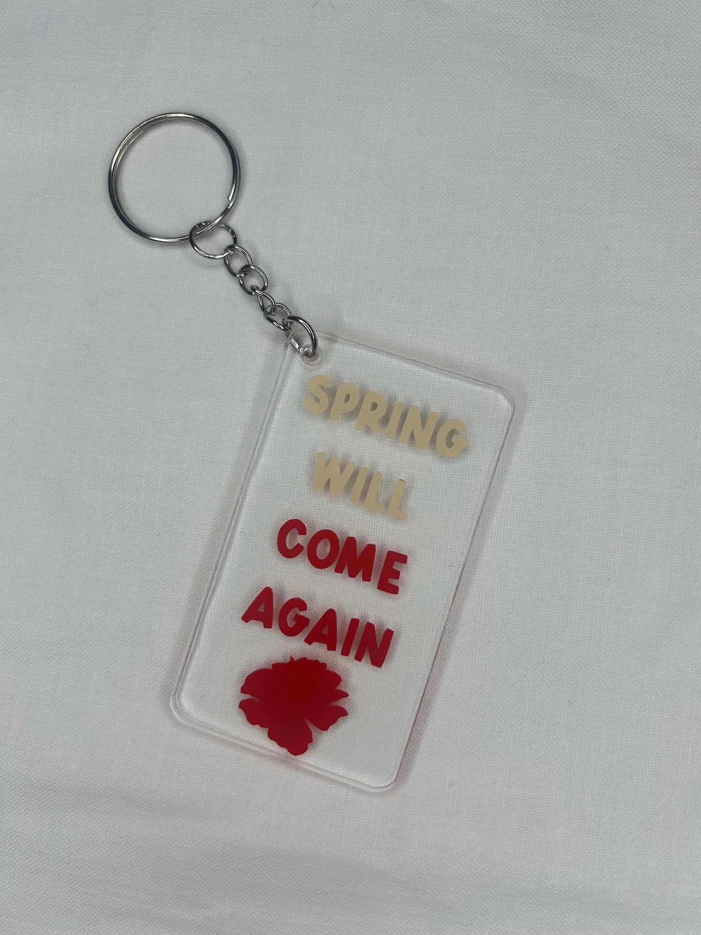 Spring will come again (Hadestown) quote keyring